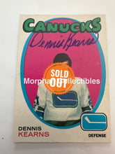 Load image into Gallery viewer, Dennis Kearns - Autographed Card - 1971-72 OPC Card