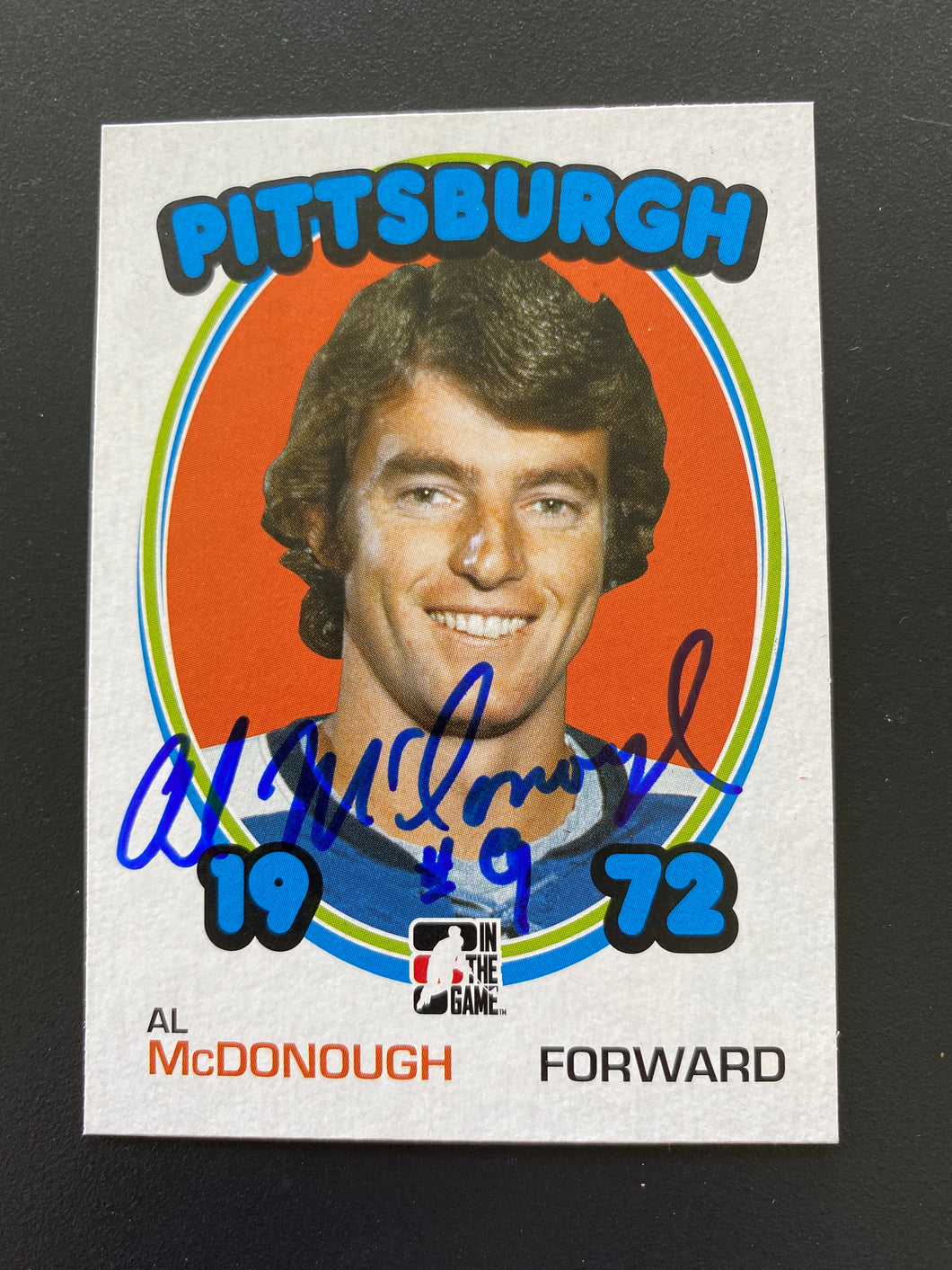 Al McDonough - Autographed Card - 1972 In The Game