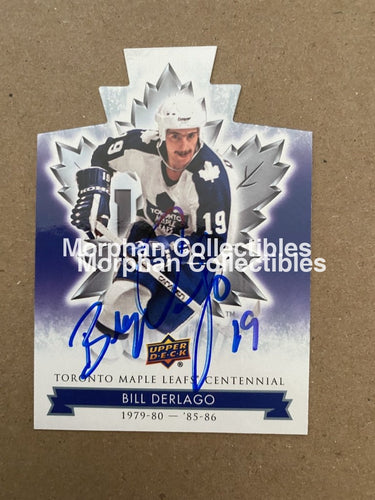 Bill Derlago Autographed Cards Leafs Centennial Die Cut Card