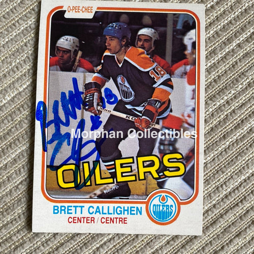 Brett Callighen - Autographed Card Note Condition 1981-82 Opc