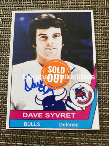 Dave Syvret- Autographed Card - Custom Belleville Bulls