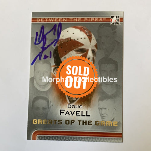 Doug Favell - Autographed Card Between The Pipes 2007