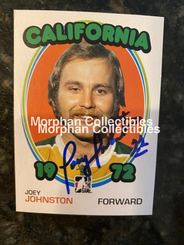 Joey Johnston Autographed Cards In The Game 1972 #4 Card