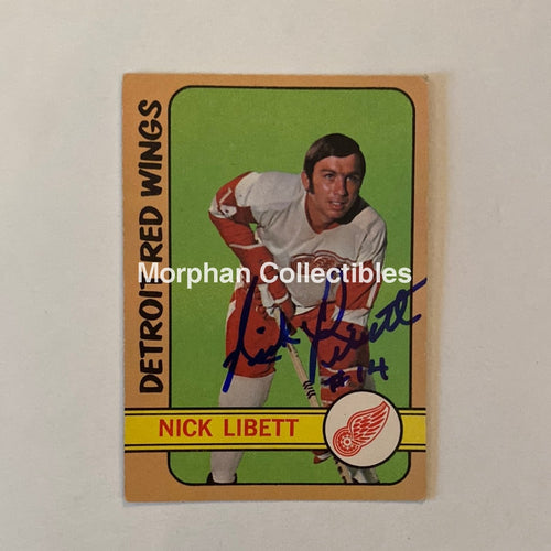 Nick Libett - Autographed Card Opc 1972-73