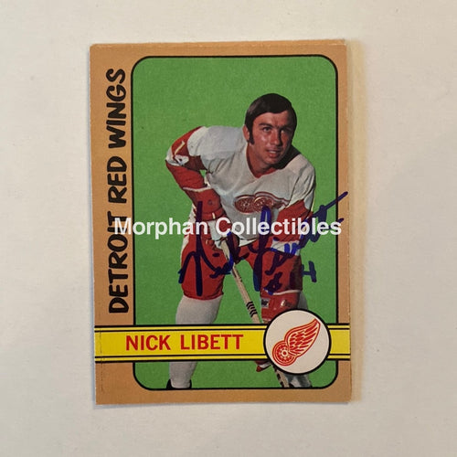 Nick Libett - Autographed Card Opc 1972-73