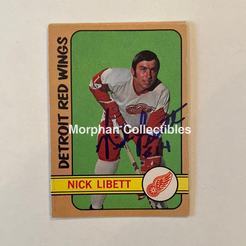 Nick Libett - Autographed Card Opc 1972-73