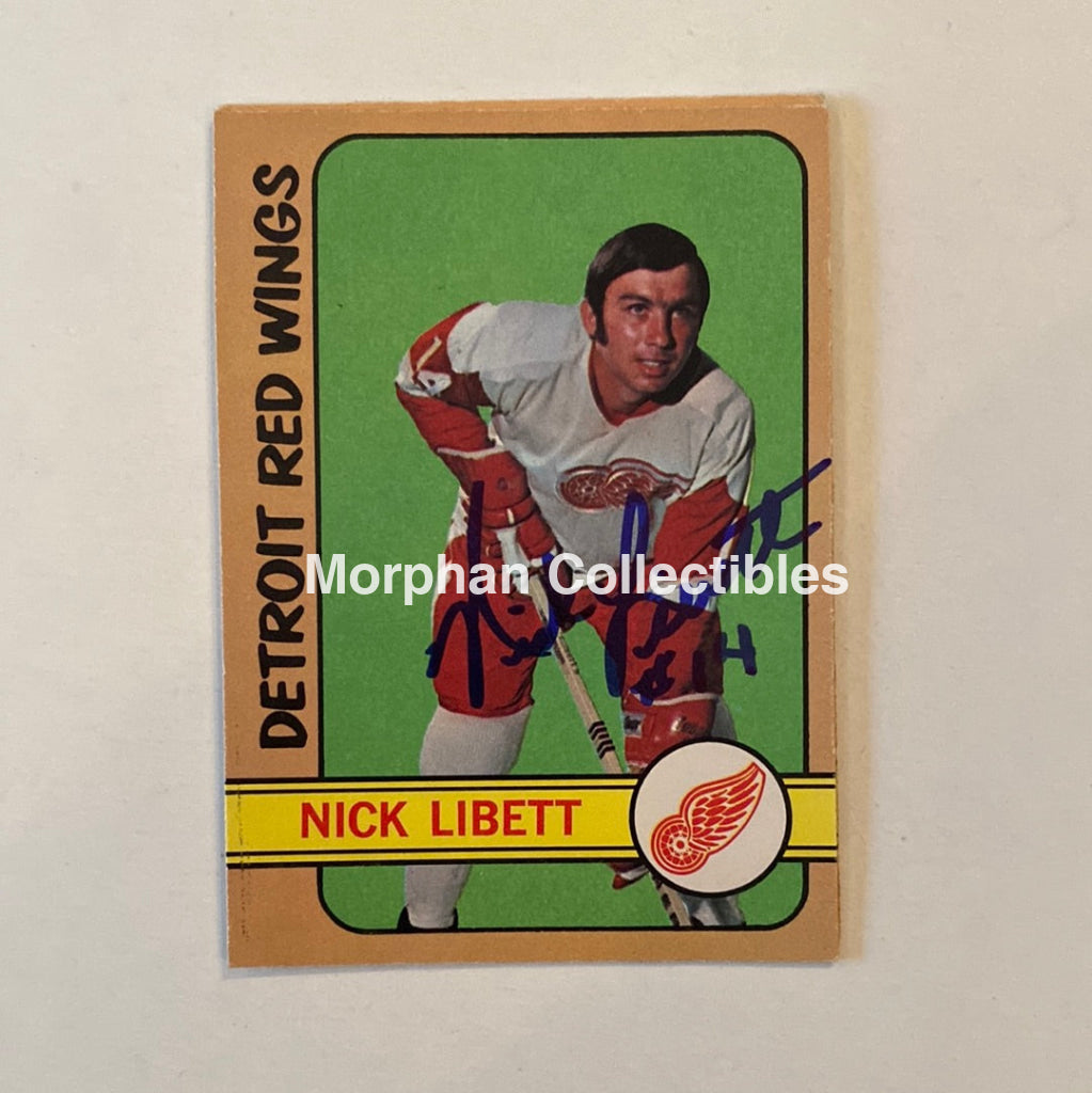 Nick Libett - Autographed Card Opc 1972-73