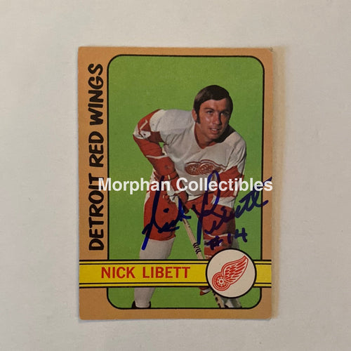 Nick Libett - Autographed Card Opc 1972-73