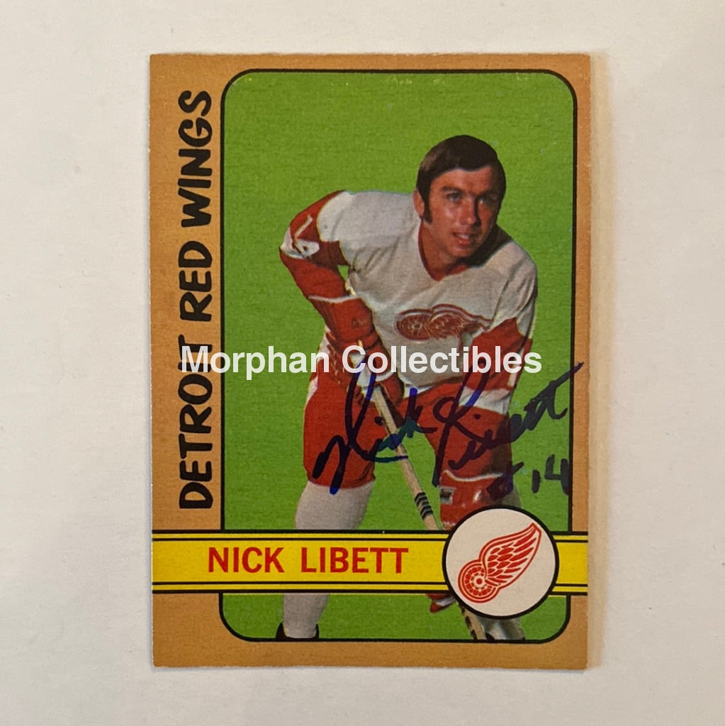 Nick Libett - Autographed Card Opc 1972-73