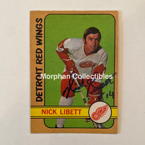 Nick Libett - Autographed Card Opc 1972-73