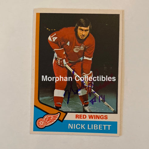 Nick Libett - Autographed Card Opc 1974-75