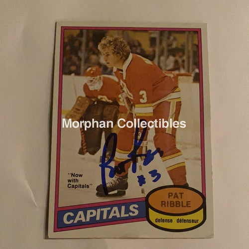 Pat Ribble - Autographed Card 1980-81 Opc