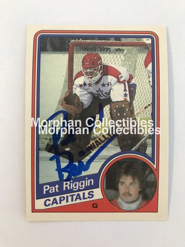 Pat Riggin - Opc And Topps Autographed Cards 1984/85 #2 Card