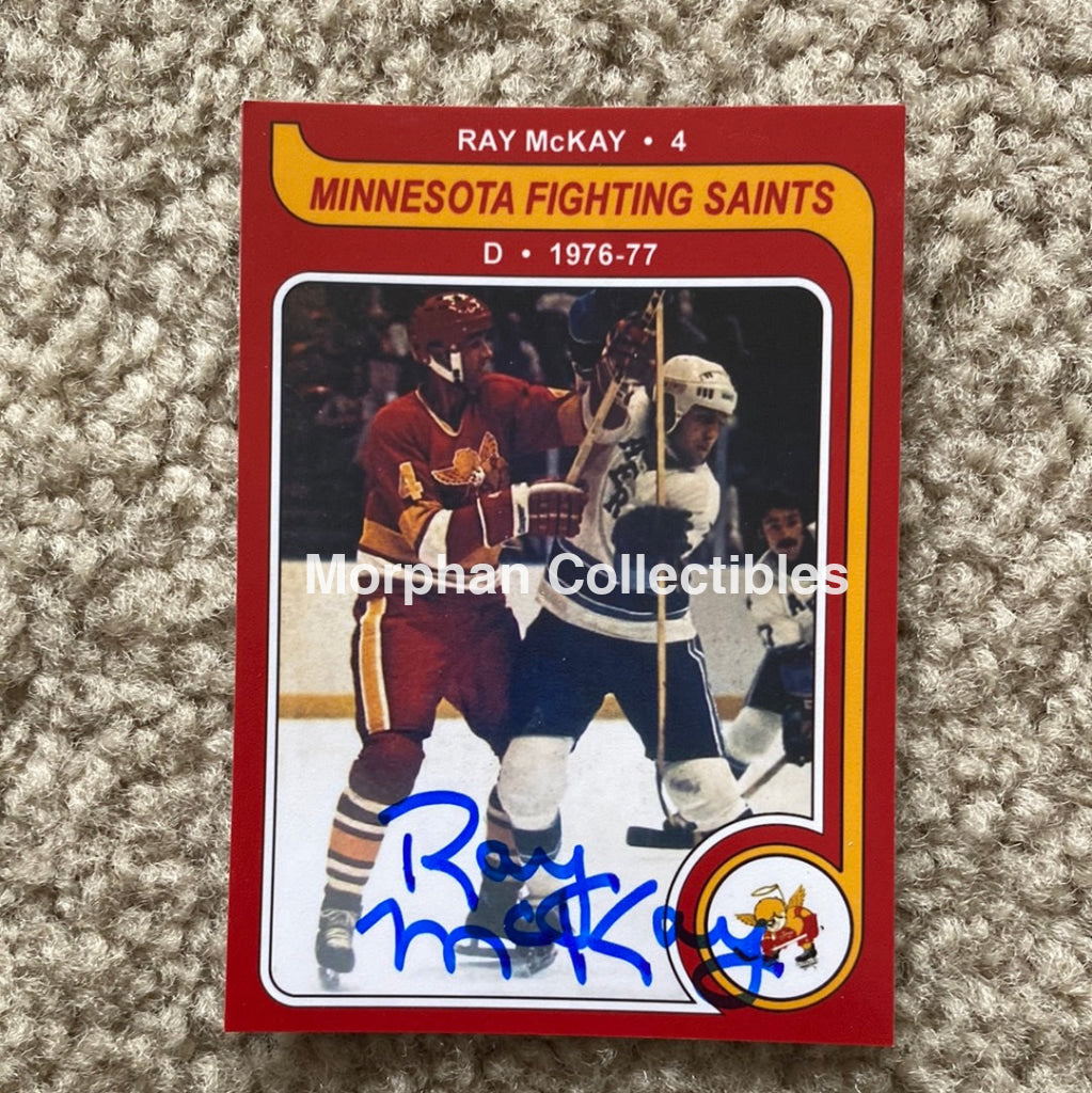 Ray Mckay - Autographed Card Custom Minnesota Fighting Saints