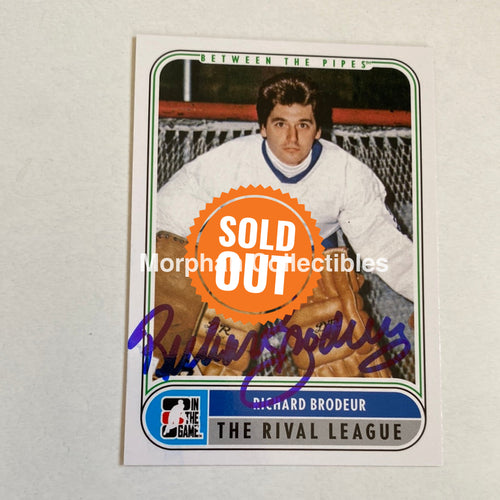 Richard Brodeur - Autographed Card Between The Pipes 2008