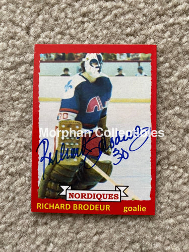 Richard Brodeur- Autographed Card - Custom Quebec Nordiques