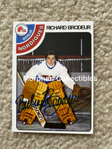 Richard Brodeur- Autographed Card - Custom Quebec Nordiques