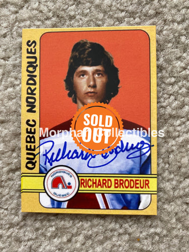 Richard Brodeur- Autographed Card - Custom Quebec Nordiques
