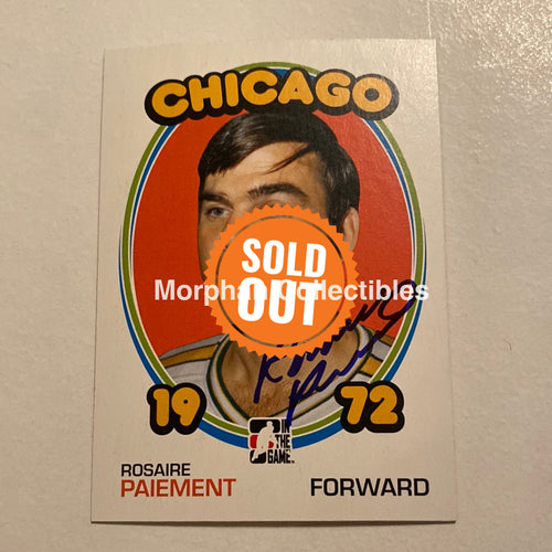 Rosaire Paiement - Autographed Card In The Game 1972