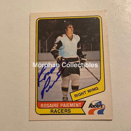 Rosaire Paiement - Autographed Card Opc- 1976-77 Wha