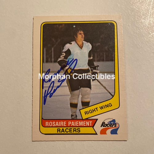 Rosaire Paiement - Autographed Card Opc- 1976-77 Wha