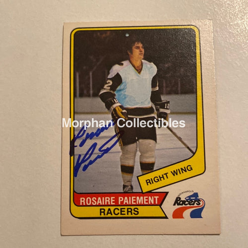 Rosaire Paiement - Autographed Card Opc- 1976-77 Wha