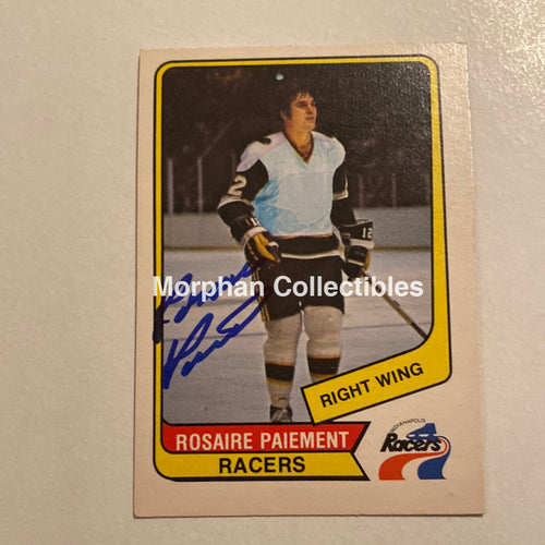 Rosaire Paiement - Autographed Card Opc- 1976-77 Wha