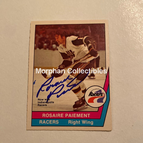 Rosaire Paiement - Autographed Card Opc- 1977-78 Wha