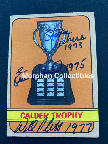 Steve Vickers ‘73 / Eric Vail ‘75 Willi Plett ‘77 - Autographed Card 1972-73 Topps Calder Cup